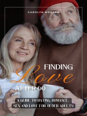 cover image of Finding Love Again After 60
